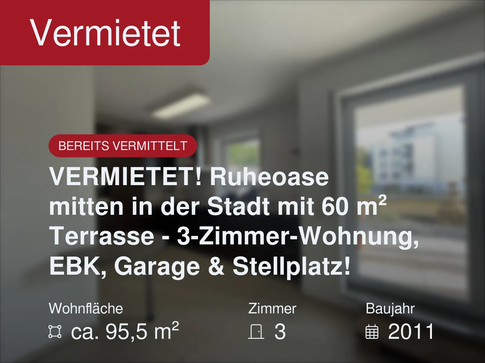 Nicht mehr verfügbar: VERMIETET! Ruheoase mitten in der Stadt mit 60 m² Terrasse – 3-Zimmer-Wohnung, EBK, Garage & Stellplatz!