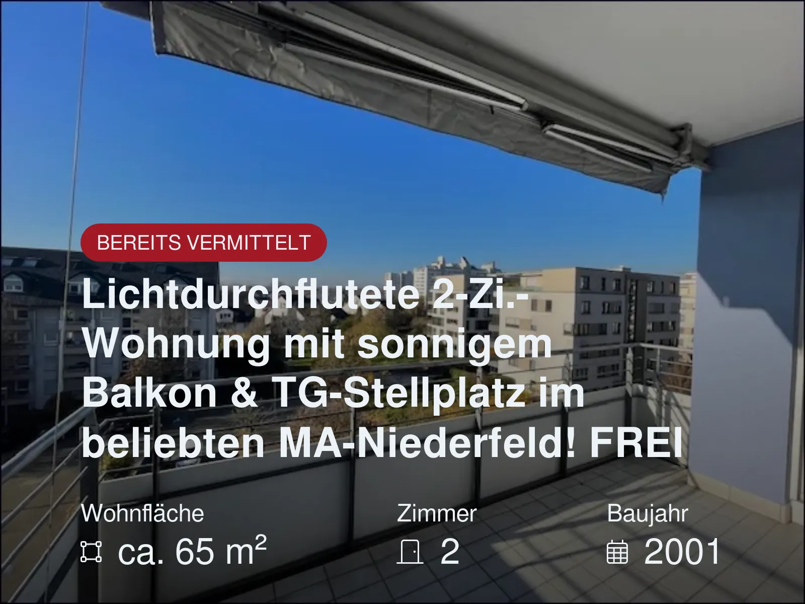 Nicht mehr verfügbar: Lichtdurchflutete 2-Zi.-Wohnung mit sonnigem Balkon & TG-Stellplatz im beliebten MA-Niederfeld! FREI