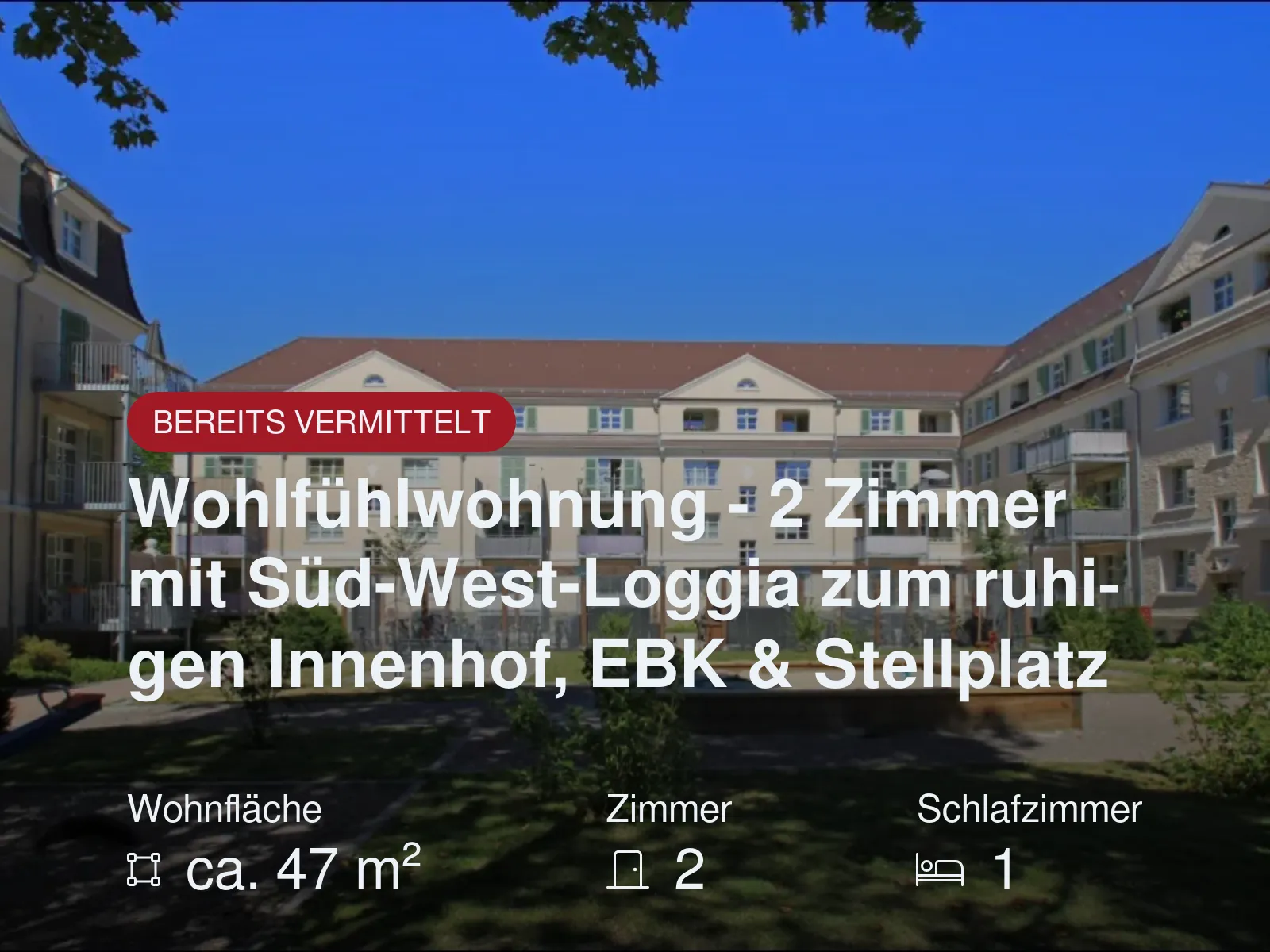 Nicht mehr verfügbar: Wohlfühlwohnung – 2 Zimmer mit Süd-West-Loggia zum ruhigen Innenhof, EBK & Stellplatz
