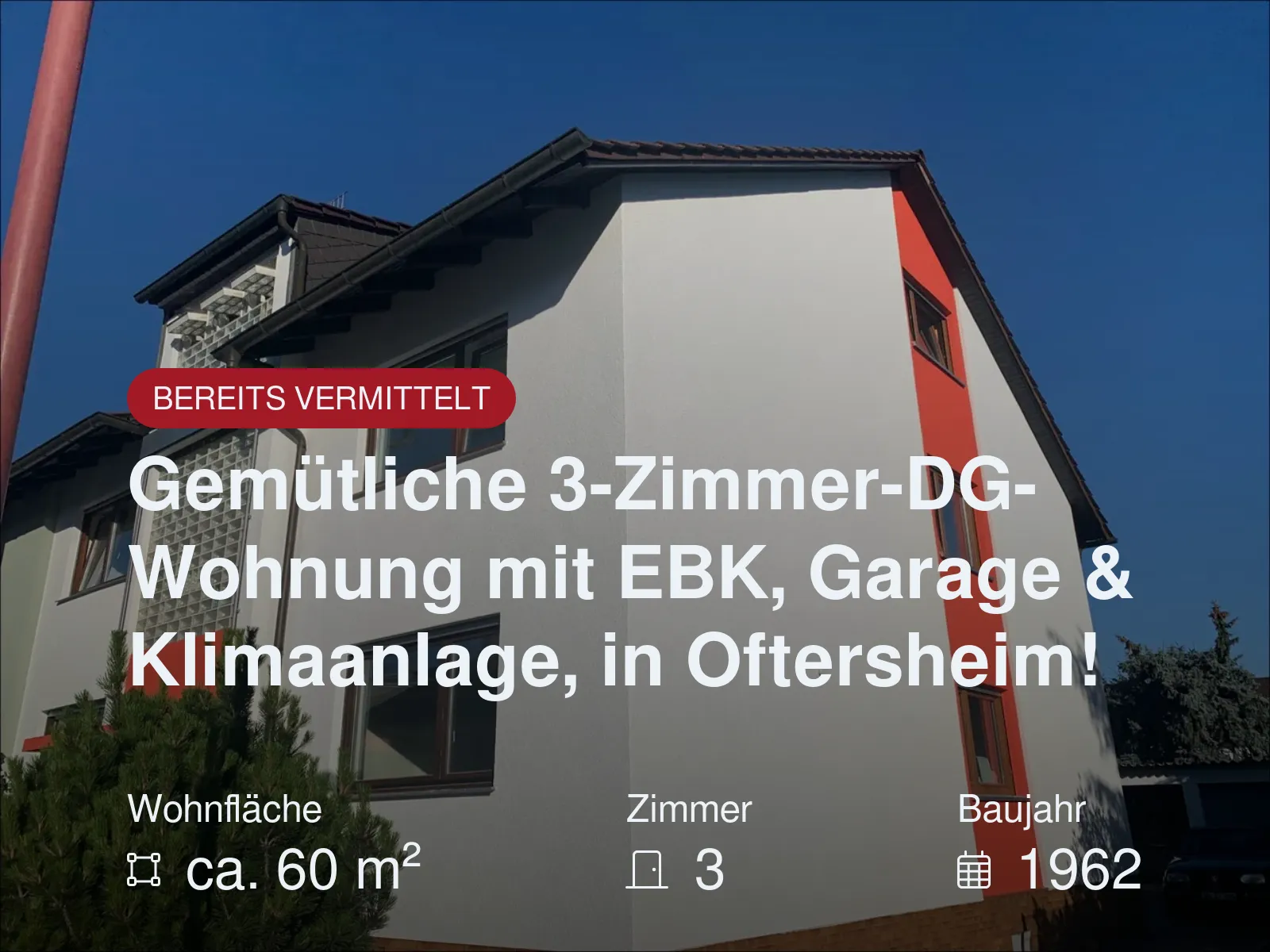 Nicht mehr verfügbar: Gemütliche 3-Zimmer-DG-Wohnung mit EBK, Garage & Klimaanlage, in Oftersheim!